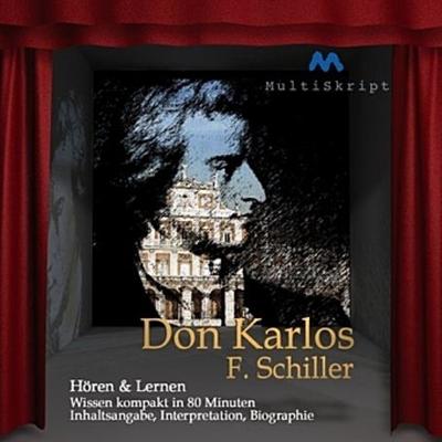 F. Schiller ’Don Karlos’, 1 Audio-CD