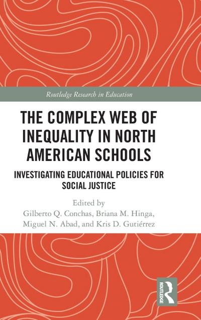 The Complex Web of Inequality in North American Schools