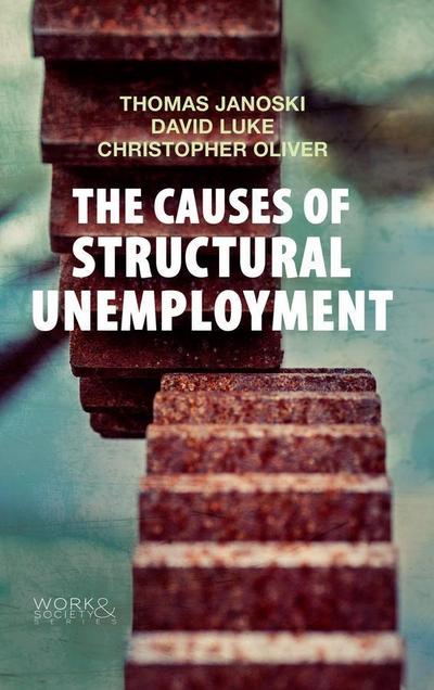 The Causes of Structural Unemployment