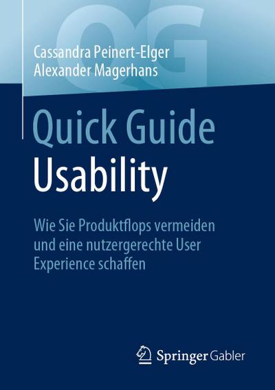 Quick Guide Usability: Wie Sie Produktflops vermeiden und eine nutzergerechte User Experience schaffen