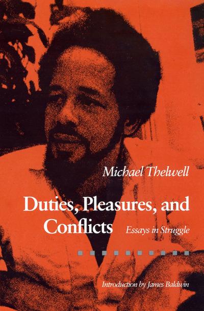Duties, Pleasures, and Conflicts