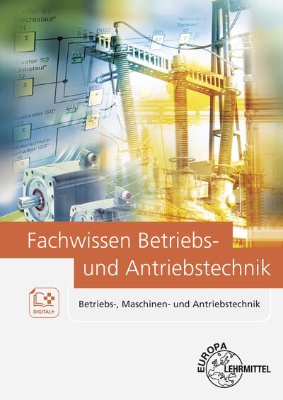 Fachwissen Betriebs- und Antriebstechnik