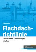 Flachdachrichtlinie - Kommentar eines Sachverständigen - E-Book (PDF)