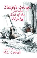 Simple Songs for the End of the World