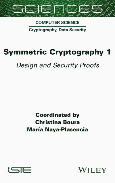 Symmetric Cryptography, Volume 1