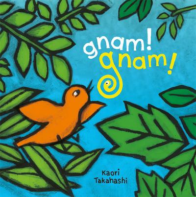 Gnam! Gnam!