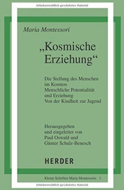 ’ Kosmische Erziehung.’
