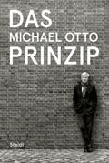 Das Michael Otto Prinzip