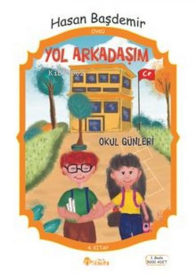 Yol Arkadasim - Okul Günleri