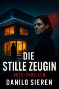 Die Stille Zeugin