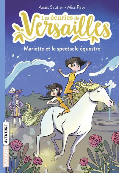 Les écuries de Versailles, Tome 03