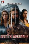 Bretts Mountain Book 1