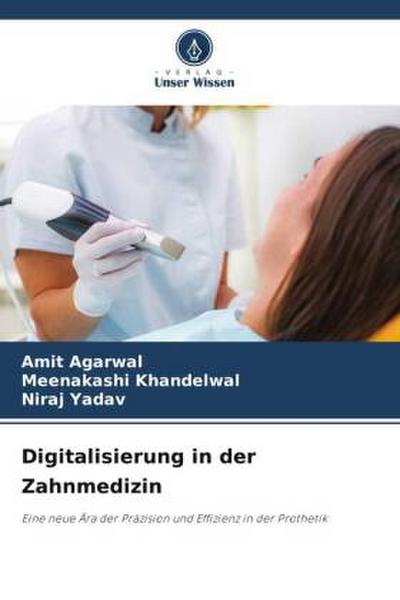 Digitalisierung in der Zahnmedizin