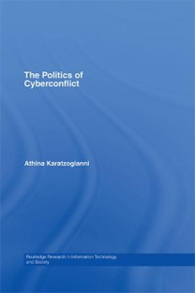 Politics of Cyberconflict