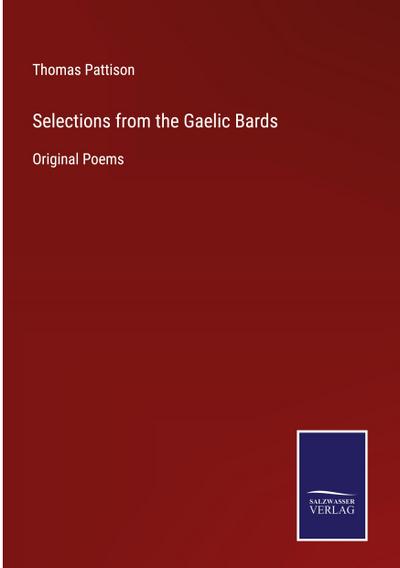 Selections from the Gaelic Bards