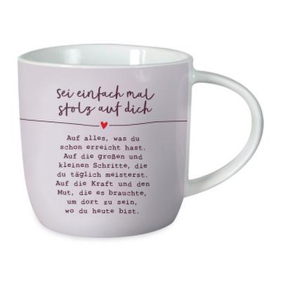 Tasse Gute Laune Sei einfach mal stolz auf dich