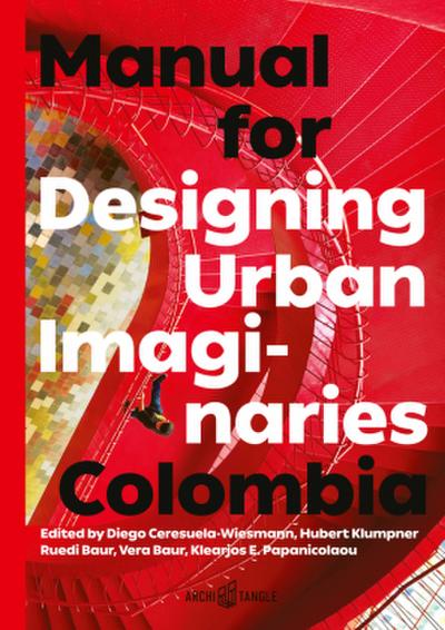 Manual for Designing Urban Imaginaries Colombia