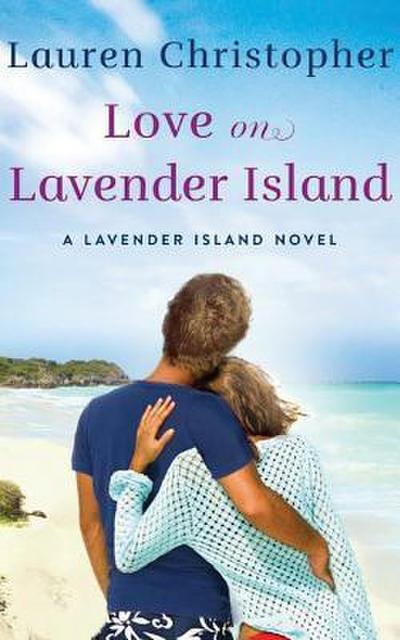 Love on Lavender Island