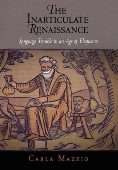 The Inarticulate Renaissance