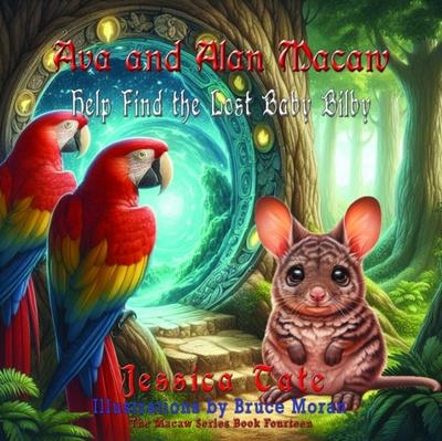 Ava and Alan Macaw Help Find the Lost Baby Bilby