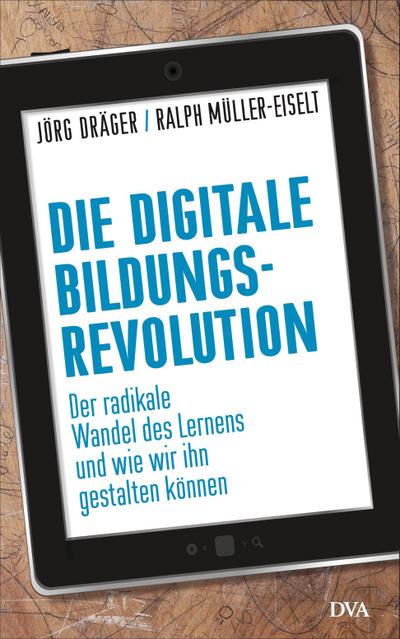 Die digitale Bildungsrevolution