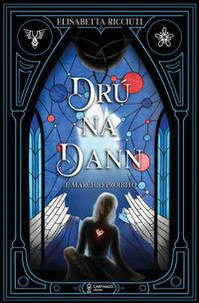 Drú na Dann. Il marchio proibito