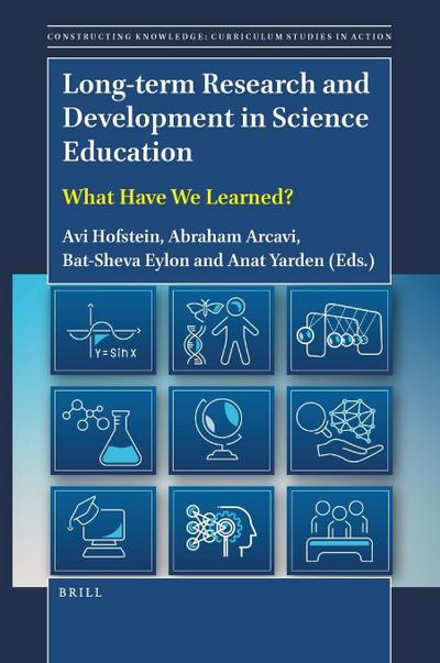 Long-Term Research and Development in Science Education