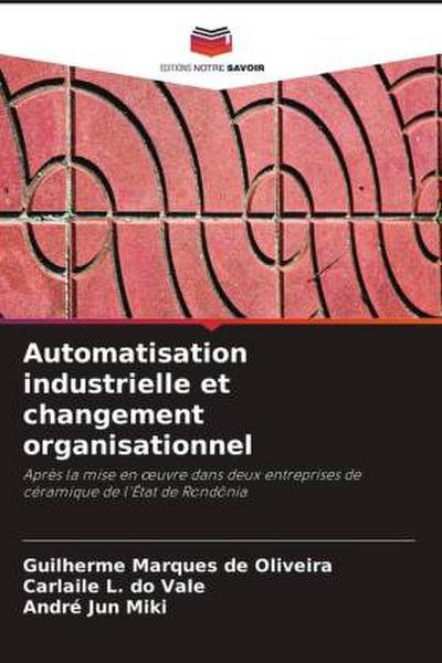 Automatisation industrielle et changement organisationnel