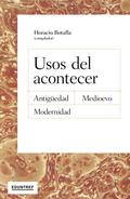 Usos del acontecer