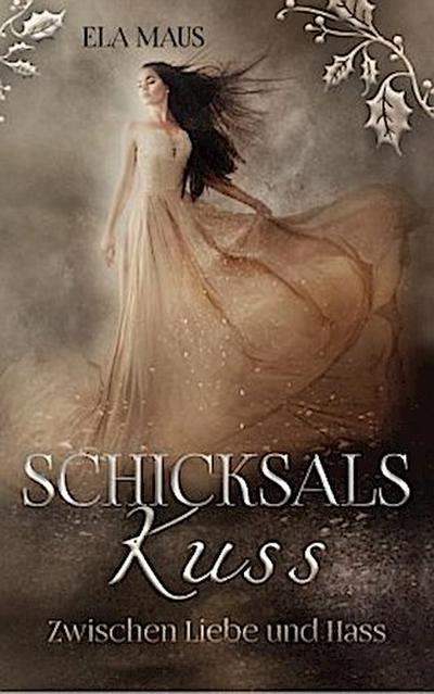 Schicksalskuss