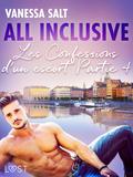 Allinclusive - Les Confessions d’un escort Partie 4