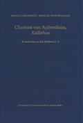Chariton von Aphrodisias, ,Kallirhoe’