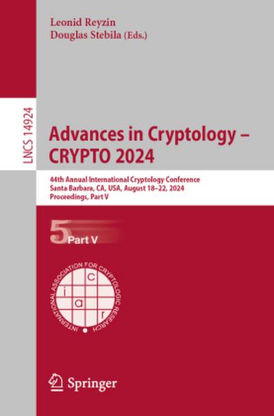 Advances in Cryptology - CRYPTO 2024