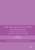The Precarious Future of Education