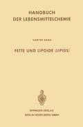 Fette und Lipoide (Lipids)