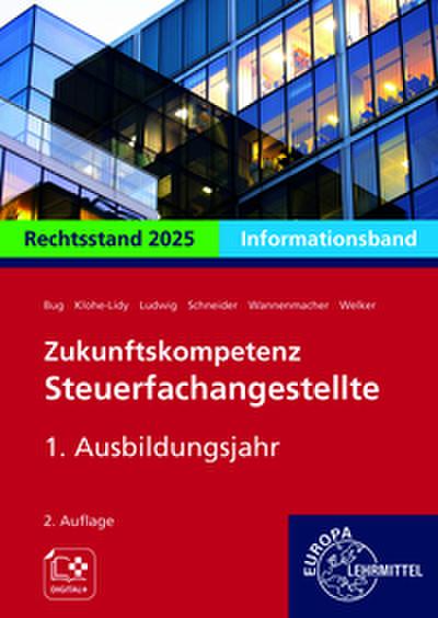 Zukunftskompetenz Steuerfachangestellte Infoband 1. Ausbildungsjahr