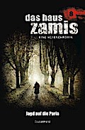 Das Haus Zamis 8 - Jagd auf die Paria