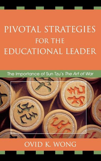 Pivotal Strategies for the Educational Leader