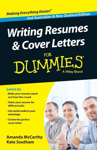 Writing Resumes and Cover Letters for Dummies - Australia / Nz