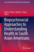 Biopsychosocial Approaches to Understanding Health