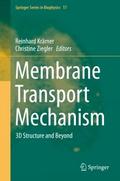 Membrane Transport Mechanism
