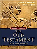 Old Testament: Text and Context
