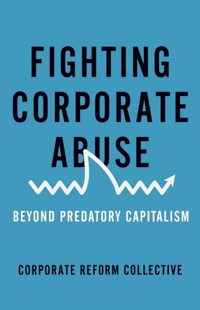 Fighting Corporate Abuse