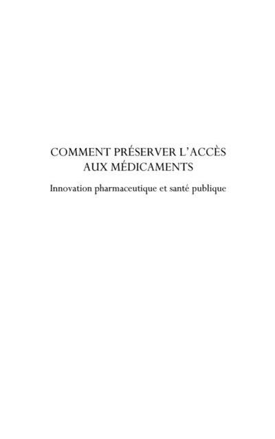 Comment preserver l’accEs aux medicaments - innovation pharm