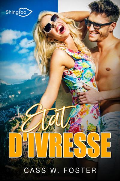 Etat d’Ivresse