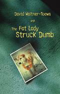 Fat Lady Struck Dumb