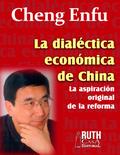 La dialéctica económica de China