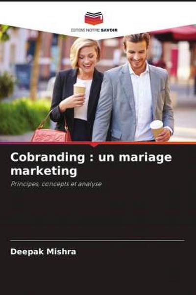 Cobranding : un mariage marketing