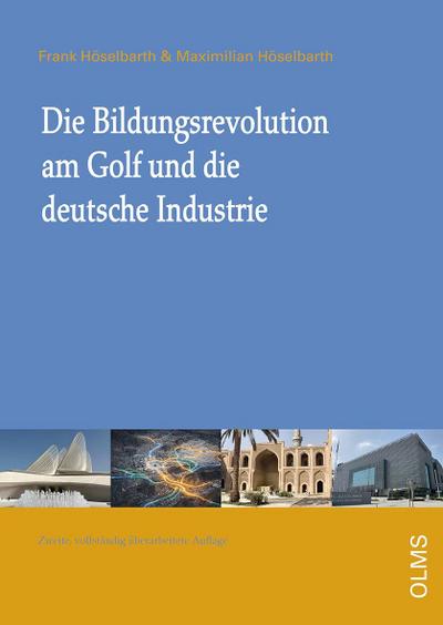 Die Bildungsrevolution am Golf und die deutsche Industrie