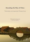 Decoding the Rise of China